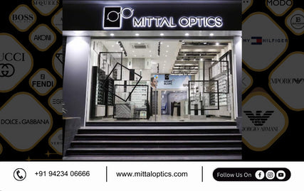 “Seeing is Believing: Explore Mittal Optics for Authentic Eyewear That